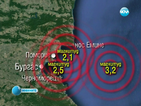 Слаби земетресения в Бургаския залив