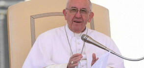 Папата призова: Придружeте с молитви пътуването ми в България
