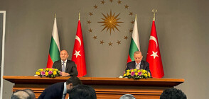 Турция увеличава търговския обмен с България до 10 млрд. долара (ВИДЕО)