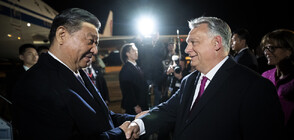 Унгария посрещна китайския президент Си Дзинпин (ВИДЕО)