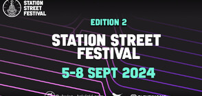 Второто издание на Station Street Festival стартира след по-малко от седмица